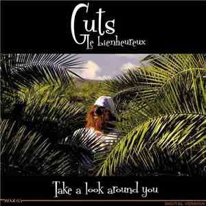Guts - Take A Look Around You
