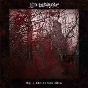 Heresiarch Seminary - Spill The Cursed Wine