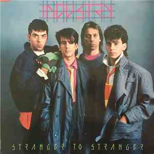 Industry  - Stranger To Stranger