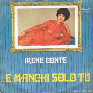 Irene Conte - ...E Manchi Solo Tu