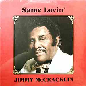 Jimmy McCracklin - Same Lovin'