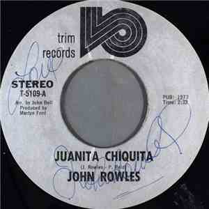 John Rowles - Juanita Chiquita