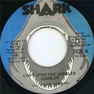 Juggler - Can't Stop The Juggler