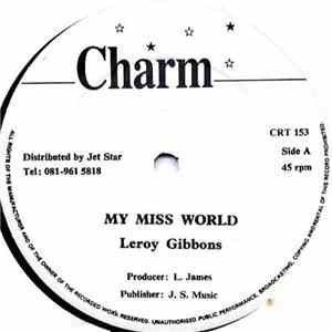 Leroy Gibbons - My Miss World