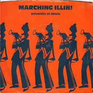 Marching Illini - Marching Illini