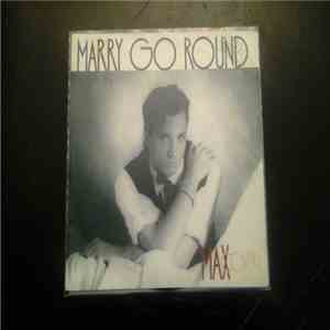 Max Coveri - Marry Go Round