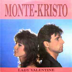 Monte-Kristo - Lady Valentine