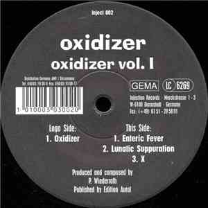 Oxidizer - Oxidizer Vol. 1