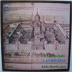 P. Antonio Soler - Isidro Barrio - Las Sonatas Vol. 1