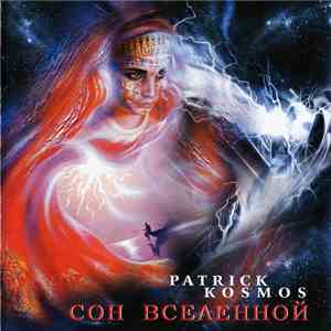 Patrick Kosmos - Сон Вселенной