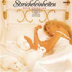 Peter Cornelius - Streicheleinheiten