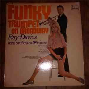Ray Davies With Orchestra & Voices - Funky Trumpet On Broadway