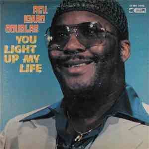 Rev. Isaac Douglas - You Light Up My Life