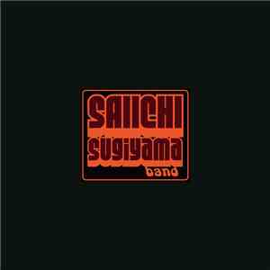 Saiichi Sugiyama Band - The Smokehouse Sessions
