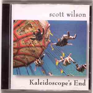 Scott Wilson - Kaleidoscope's End