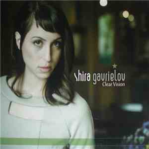Shira Gavrielov - Clear Vision