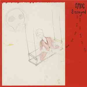 Smog - Strayed