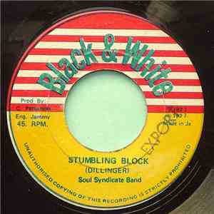 Soul Syndicate Band & Dillinger / King Tubbys - Stumbling Block / Page One