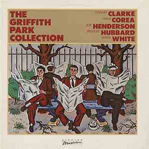 Stanley Clarke, Chick Corea, Joe Henderson, Freddie Hubbard, Lenny White - The Griffith Park Collection