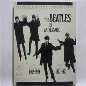 The Beatles - The Beatles 25 Aniversario 1962-1966 / 1967-1970