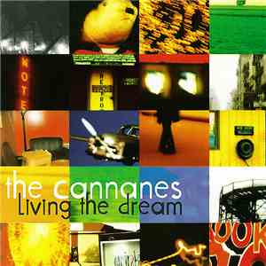The Cannanes - Living The Dream