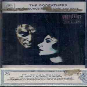 The Godfathers - More Songs About Love & Hate