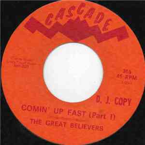 The Great Believers - Comin' Up Fast