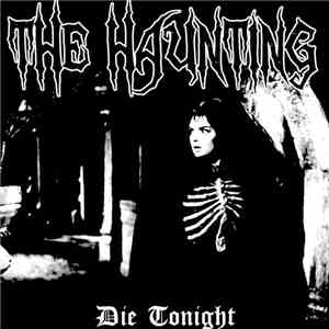 The Haunting  - Die Tonight