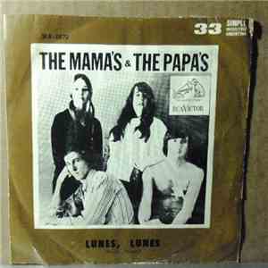 The Mamas And The Papas - Monday, Monday / Got A Feelin'