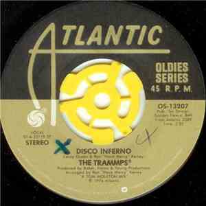 The Trammps - Disco Inferno / The Night The Lights Went Out