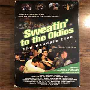 The Vandals - Sweatin' To The Oldies: The Vandals Live
