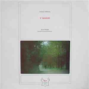 Tomaso Albinoni, Jean Witold, Ensemble Instrumental Sinfonia - L'Adagio