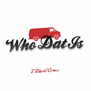 Tyler Ward, Jon D., Derek Ward , Black Prez, Eppic & Jono  - Who Dat Is