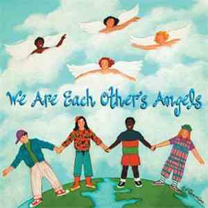 Various - We Are Each Other's Angels