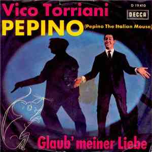 Vico Torriani - Pepino (Pepino The Italian Mouse)