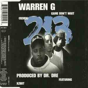 Warren G - Game Don't Wait (Remix)