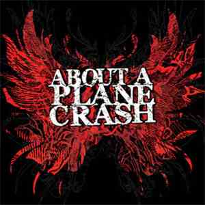 About A Plane Crash - Demo 2007