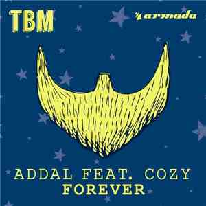 Addal Feat. Cozy - Forever
