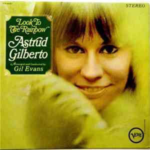 Astrud Gilberto - Look To The Rainbow