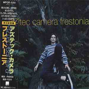 Aztec Camera - Frestonia