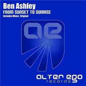 Ben Ashley - From Sunset To Sunrise