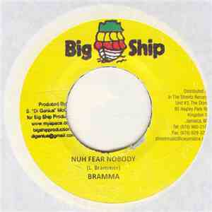Bramma - Nuh Fear Nobody