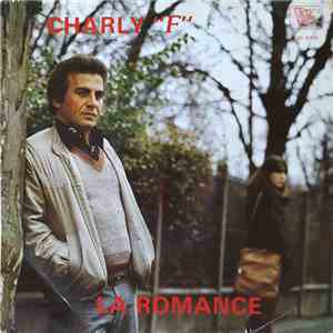 Charly "F" - La Romance
