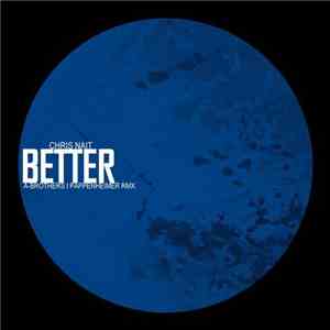 Chris Nait  - Better
