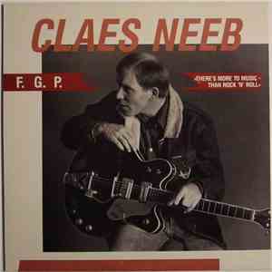 Claes Neeb - There's No More To Music Than Rock'N'Roll