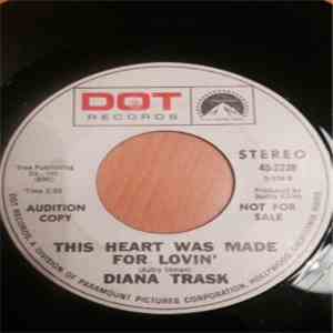 Diana Trask - This Heart Was Made for Lovin'/Hold What You've Got