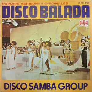 Disco Samba Group - Disco Balada (Popurri Versiones Originales)