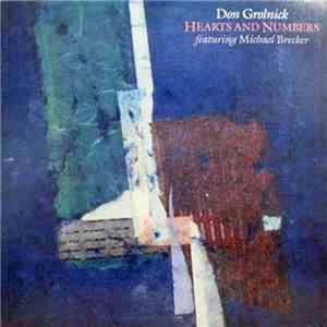 Don Grolnick Featuring Michael Brecker - Hearts And Numbers
