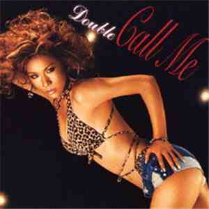 Double  - Call Me