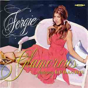 Fergie  featuring Ludacris - Glamorous